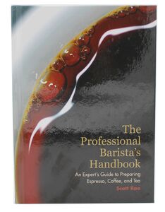 THE PROFESSIONAL BARISTA'S HANDBOOK